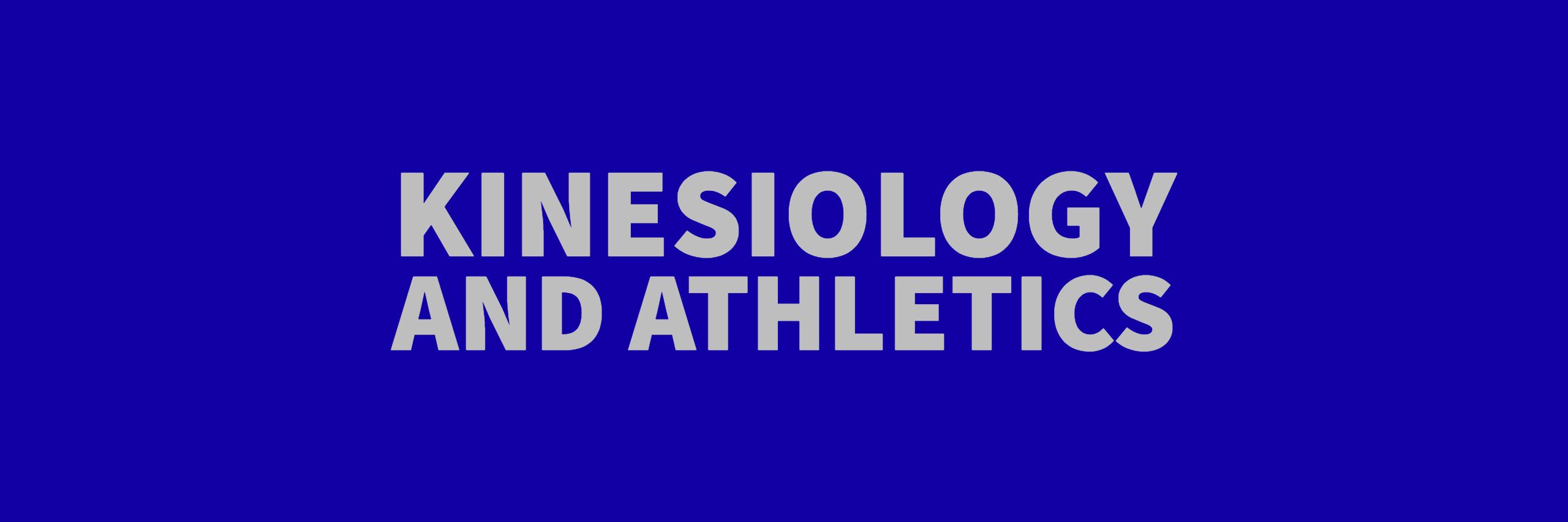 Kinesiology and Athletics