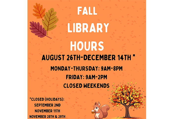 Gavilan College Library Fall Hours 8/26-12/14 Monday-Thursday 9am-8pm, Friday 9am-1pm